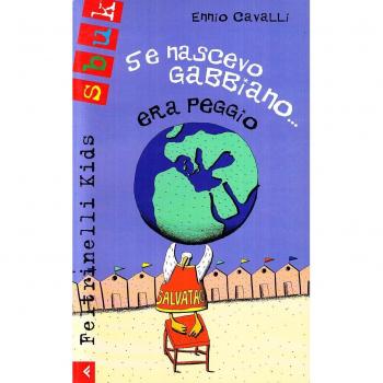 Se nascevo gabbiano... era peggio