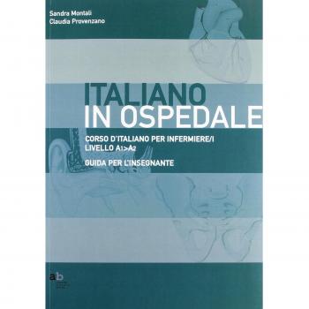 Corso d'italiano per infermiere/i. Livello A1-A2. Guida per l'insegnante