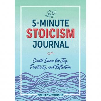 The 5-Minute Stoicism Journal