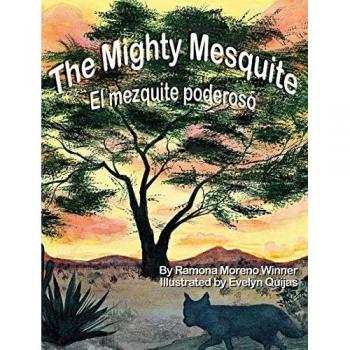 The Mighty Mesquite