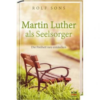 Martin Luther als Seelsorger