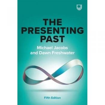 The Presenting Past