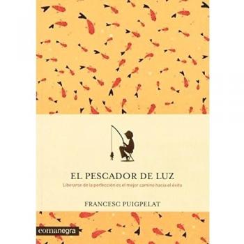 EL PESCADOR DE LUZ