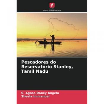 Pescadores do Reservatório Stanley, Tamil Nadu: DE