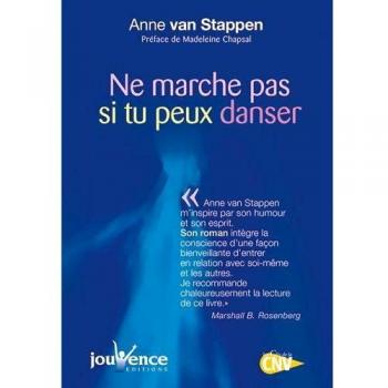 Ne marche pas si tu peux danser