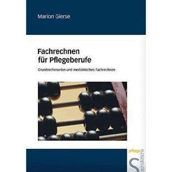 Fachrechnen für Pflegeberufe