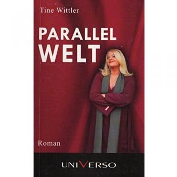 Parallelwelt | Tine Wittler | Buch