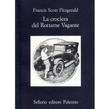 La crociera del rottame vagante