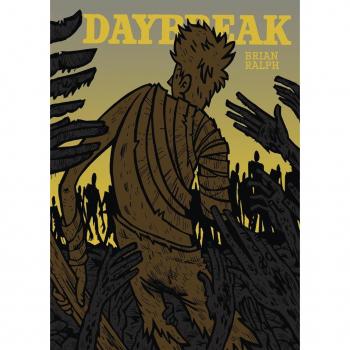 Daybreak by Brian Ralph