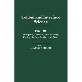 Colloid and Interface Science V3