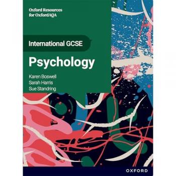 Karen Boswell OxfordAQA International GCSE Psychology (9218): Student Book