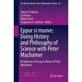 Vitalsource Technologies, Inc. Eppur Si Muove: Doing History And Philosophy Of Science With Peter Mach