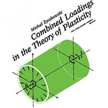 Combined Loadings in the Theory of Plasticity