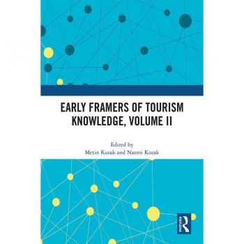 Vitalsource Technologies, Inc. Early Framers of Tourism Knowledge, Volume II