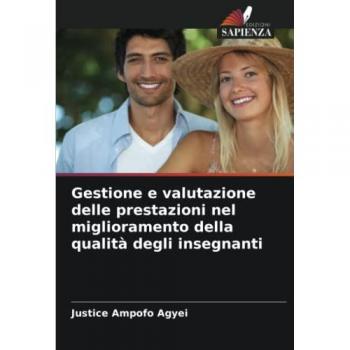 Gestione e valutazione delle prestazioni nel miglioramento della qualità degli insegnanti