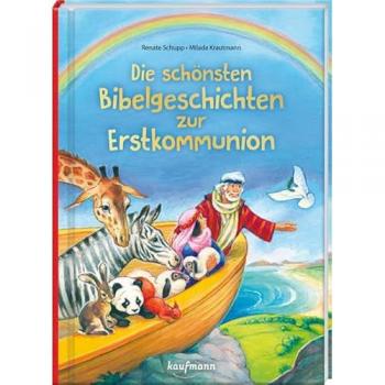 Die schönsten Bibelgeschichten zur Erstkommunion