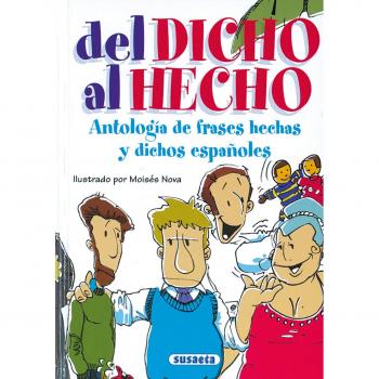 Del dicho al hecho (Tapa dura).