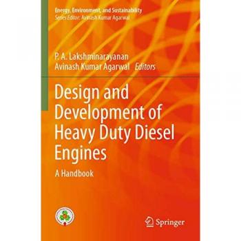 Design and Development of Heavy Duty Diesel Engines