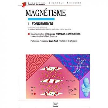 Magnétisme. Tome 1, Fondements (Grenoble Scienc)