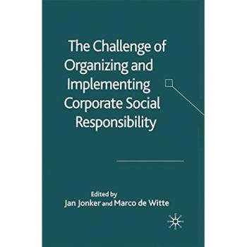 The challenge of organising and implementing corporate social responsibility