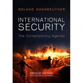 Roland Dannreuther International Security: The Contemporary Agenda