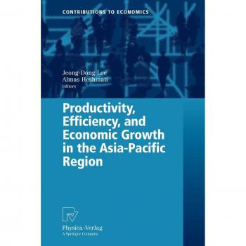 Productivity, Efficiency, and Economic Growth in the Asia-Pacific Region