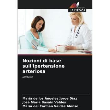 Jorge Díaz, María de los Ángeles: Nozioni di base sull'ipertensione arteriosa