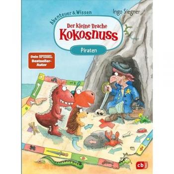Der kleine Drache Kokosnuss – Abenteuer & Wissen – Die Piraten, Libro per bambini di Assediatore ingo
