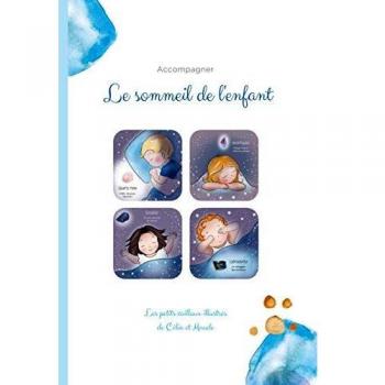 Les petits Cailloux illustrés : accompagner le sommeil de l'enfant