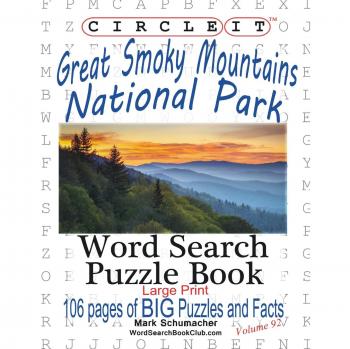 Circle It, Great Smoky Mountains National Park Facts, Word Search, Puzzle Book