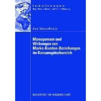 Vitalsource Technologies, Inc. Management Und Wirkungen Von Marke-kunden-beziehungen Im Konsumguterber