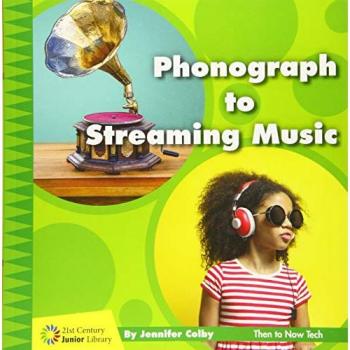 Phonograph to Streaming Music