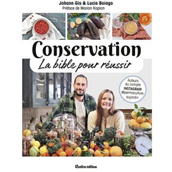 Conservation, la bible pour rÃ©ussir