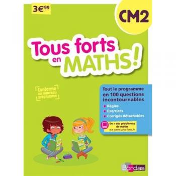 Tous forts en Maths ! CM2