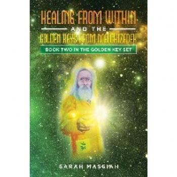 Golden Key Set: Healing from Within and The Golden Keys from Melchizedek