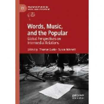 Words Music and the Popular