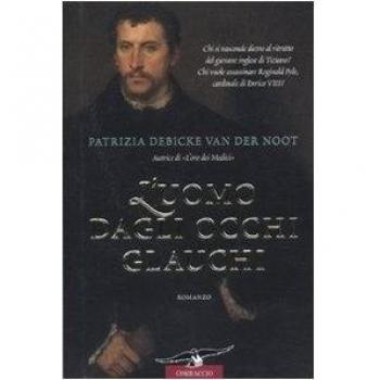 L'uomo dagli occhi glauchi