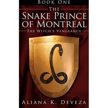 The Snake Prince of Montreal: The Witch's Vengeance