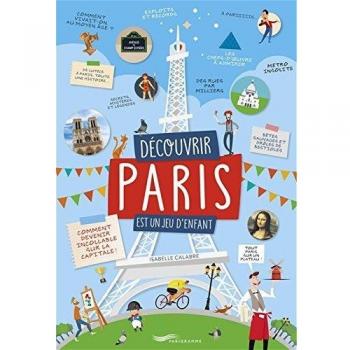 Découvrir Paris est un jeu d'enfant