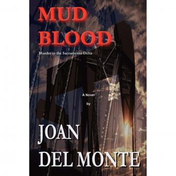 MUD BLOOD: Murder In The Sacramento Delta