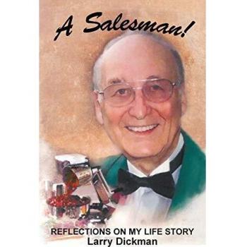 A Salesman!: Reflections on My Life Story