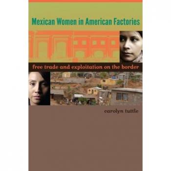 University of Texas Press Mexican Women In American Factories