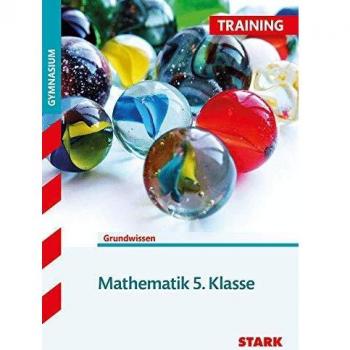 Alfred Müller Training Mathematik Unterstufe / Mathematik 5. Klasse Für G8: Grundwissen, Aufgaben Mit Lösungen.