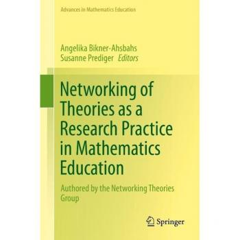 Vitalsource Technologies, Inc. Networking Of Theories As A Research Practice In Mathematics Education