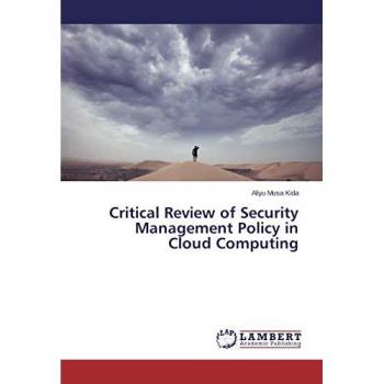 Critical Review of Security Management Policy in Cloud Computing