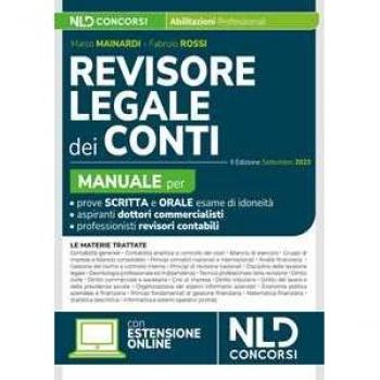 Revisore legale dei Conti. Manuale per la prova scritta e orale 2...