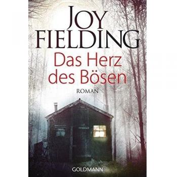 Fielding, Joy: Das Herz des Bösen