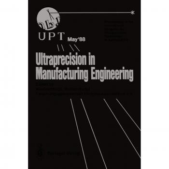 Ultraprecision in Manufacturing Engineering