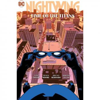 Tom Taylor Nightwing Vol. 5: Time of the Titans