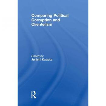 Vitalsource Technologies, Inc. Comparing Political Corruption And Clientelism